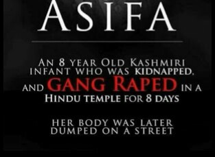“GANGRAPE” OF A 8-YEAR OLD GIRL NAMED “ASIFA BANO” – A Black Week for India ( 10th Jan 2018 – 17th Jan 2018 )